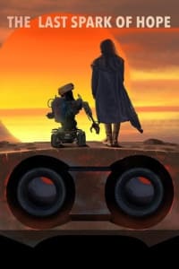 Poster for the movie "The Last Spark of Hope"